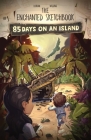 85 Days on an Island By Dorian Widling, Slava Kozlov (Cover Design by), Becky Ross Michael (Editor) Cover Image