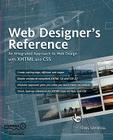 Web Designer's Reference: An Integrated Approach to Web Design with XHTML and CSS Cover Image