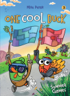 One Cool Duck #3: Summer Games By Mike Petrik Cover Image