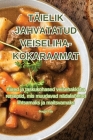 Täielik Jahvatatud Veiseliha-Kokaraamat By Sergei Oja Cover Image