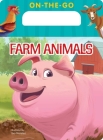 On-The-Go Farm Animals By Eva Morales (Illustrator) Cover Image