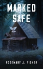 Marked Safe Cover Image