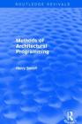 Methods of Architectural Programming (Routledge Revivals) Cover Image