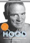 Hood: Trailblazer of the Genomics Age By Luke Timmerman, David Baltimore (Foreword by), Tracy Cutchlow (Editor) Cover Image