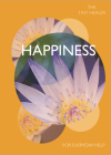 Tiny Healer: Happiness: For Everyday Help By Pyramid Cover Image