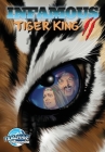 Infamous: Tiger King 2: Sanctuary By Michael Frizell, Joe Paradise (Artist) Cover Image