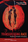 Transgressing Race By Jione Havea (Editor), Y. T. Vinayaraj (Editor) Cover Image