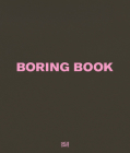 Vitali Gelwich: Boring Book By Vitali Gelwich (Photographer), Nadine Barth (Editor) Cover Image