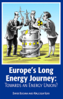 Europe's Long Energy Journey: Towards an Energy Union? By David Buchan, Malcolm Keay Cover Image