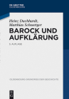 Barock Und Aufklärung (Oldenbourg Grundriss Der Geschichte #11) By Heinz Duchhardt, Matthias Schnettger Cover Image