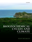 Biogeochemical Cycles and Climate By Han Dolman Cover Image