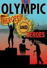 Olympic Heroes and Zeros By Robin Johnson Cover Image