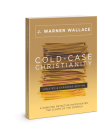 Cold-Case Christianity (Updated & Expanded Edition): A Homicide Detective Investigates the Claims of the Gospels Cover Image