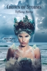 Crown of Storms By Tiffany Berry Cover Image