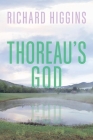 Thoreau's God By Richard Higgins Cover Image