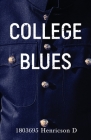 College Blues By Daniel Henricson Cover Image