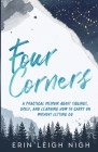 Four Corners: A Practical Memoir About Siblings, Grief, And Learning How To Carry On Without Letting Go Cover Image