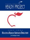 2005 - 2006 Health and Human Services Directory By Muskegon Community Health Project Cover Image