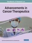 Handbook of Research on Advancements in Cancer Therapeutics Cover Image