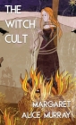 The Witch Cult (Jabberwoke Pocket Occult) Cover Image