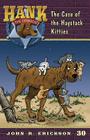 The Case of the Haystack Kitties (Hank the Cowdog #30) Cover Image