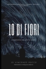 10 di fiori: Esplorazione Della Psiche Umana By Pasquale Brescia (Preface by), Vincenzo Rocco Cover Image