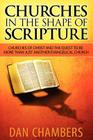Churches in the Shape of Scripture By Dan Chambers Cover Image