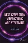 Next-Generation Video Coding and Streaming Cover Image