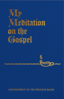 My Meditation on the Gospel Cover Image