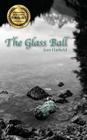 The Glass Ball By Jean Hatfield Cover Image