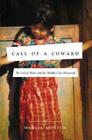 Call of a Coward: The God of Moses and the Middle-Class Housewife Cover Image