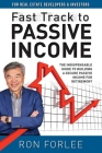 Fast Track to Passive Income: The indispensable guide to building a secure passive income for retirement Cover Image