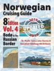 Norwegian Cruising Guide, Vol. 4-Updated 2019: Bodø to the Russian Border By Phyllis L. Nickel, John H. Harries, Hans Jakob Valderhaug Cover Image