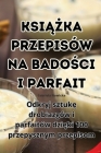 KsiĄŻka Przepisów Na BadoŚci I Parfait Cover Image