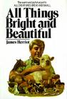 All Things Bright and Beautiful Cover Image