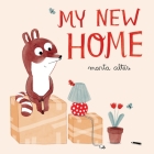 My New Home By Marta Altés Cover Image