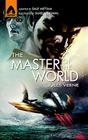 The Master of the World: The Graphic Novel (Campfire Graphic Novels) Cover Image