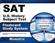 SAT U.S. History Subject Test Flashcard Study System: SAT Subject Exam Practice Questions & Review for the SAT Subject Test Cover Image