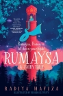 Rumaysa: A Fairytale By Radiya Hafiza, Rhaida El Touny (Illustrator) Cover Image