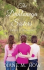 The Dahlonega Sisters: The Gold Miner Ring By Diane M. How Cover Image