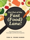 Get Out of the Fast (Food) Lane! Cover Image