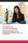 El control de convencionalidad By Natalia Torres Zúñiga Cover Image