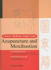 Chinese Medicine Study Guide: Acupuncture and Moxibustion Cover Image