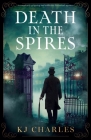 Death in the Spires: A completely gripping and addictive historical mystery Cover Image