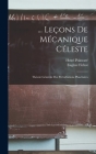 ... Leçons De Mécanique Céleste: Théorie Générale Des Perturbations Planétaires By Henri Poincaré, Eugène Fichot Cover Image