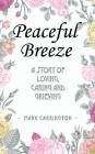 Peaceful Breeze By Mark Carrington Cover Image