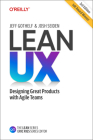 Lean UX: Designing Great Products with Agile Teams Cover Image