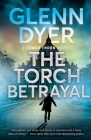 The Torch Betrayal: A Classic World War II Spy Thriller (Conor Thorn Novel #1) Cover Image