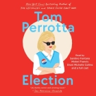 Election By Tom Perrotta, Cast Album (Read by), Dioni Collins (Read by) Cover Image