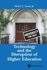 Technology and the Disruption of Higher Education Cover Image
